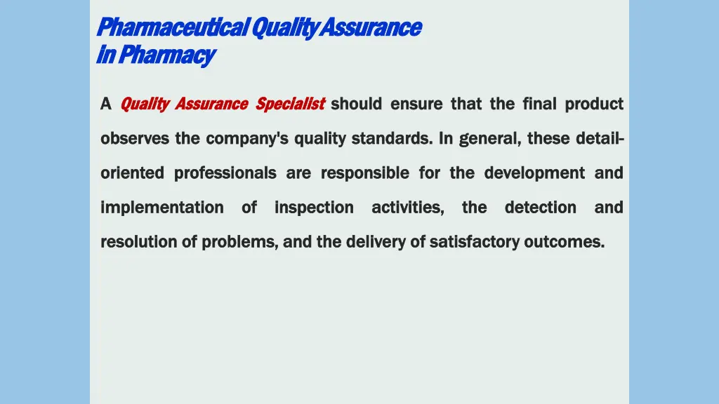 pharmaceutical quality assurance pharmaceutical