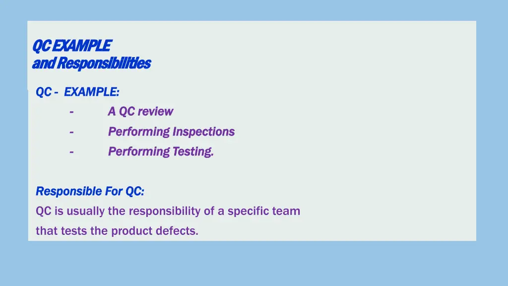 qc example qc example and responsibilities