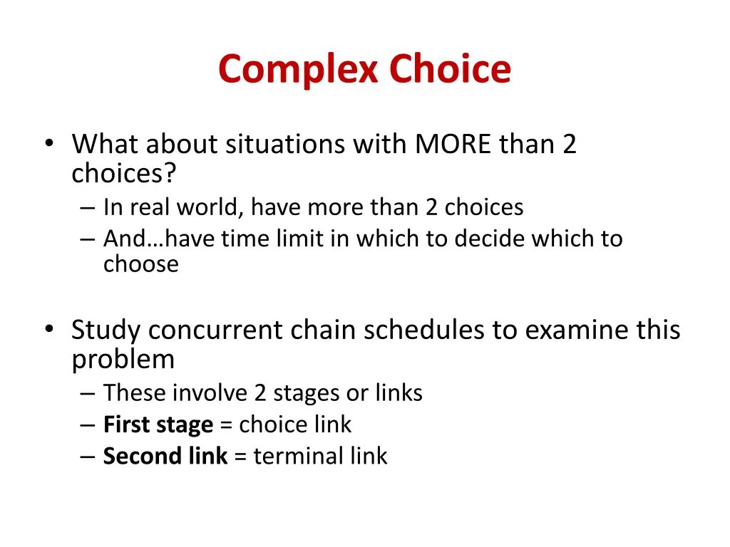 complex choice