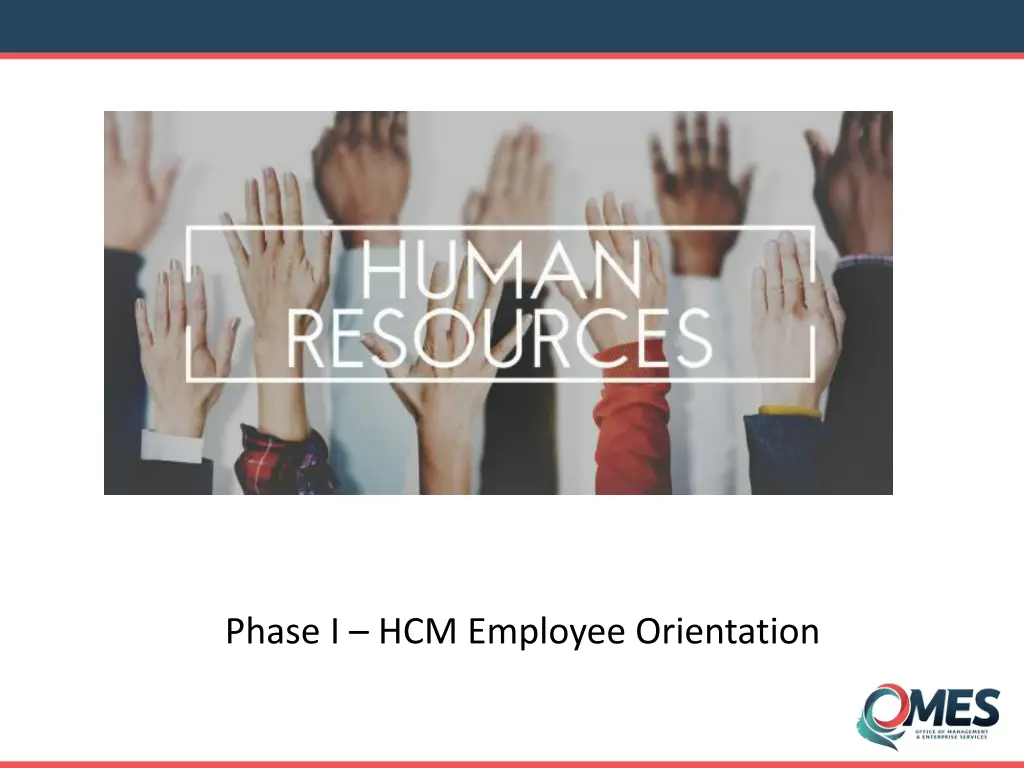phase i hcm employee orientation