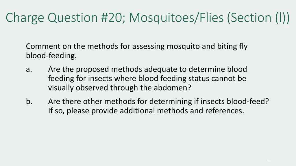 charge question 20 mosquitoes flies section l