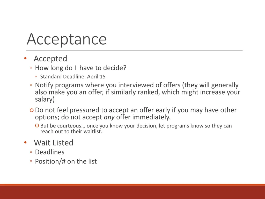 acceptance accepted how long do i have to decide