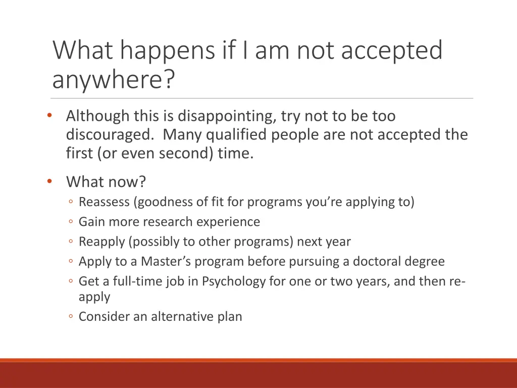 what happens if i am not accepted anywhere