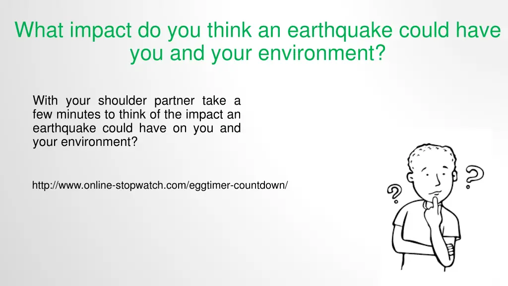 what impact do you think an earthquake could have