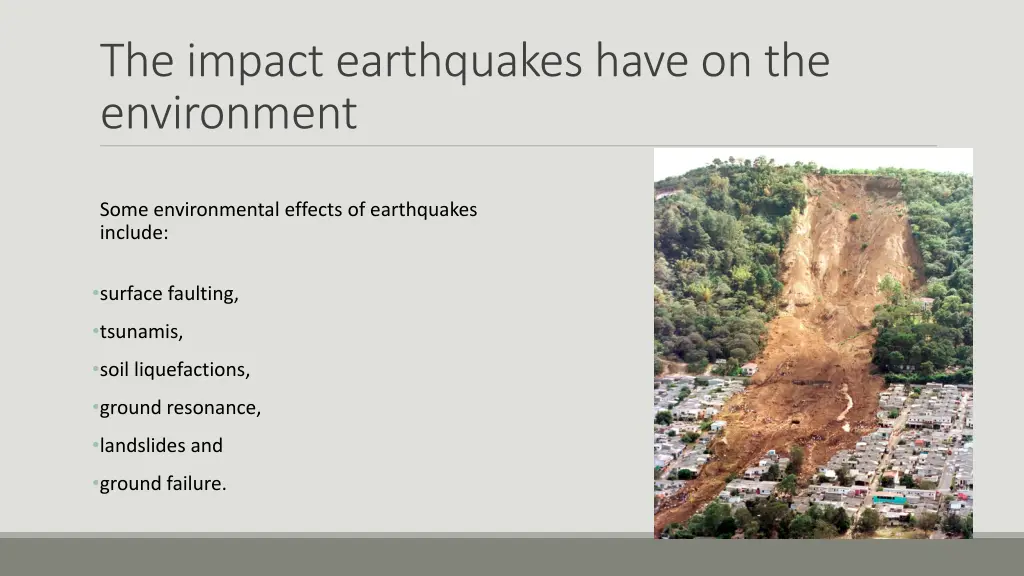 the impact earthquakes have on the environment
