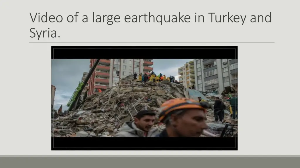 video of a large earthquake in turkey and syria