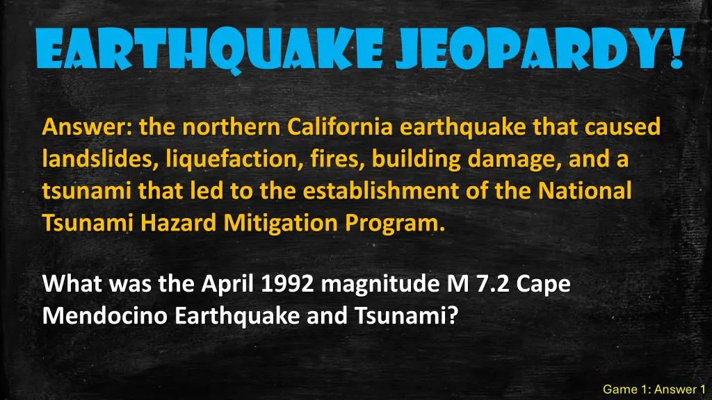earthquake jeopardy 1