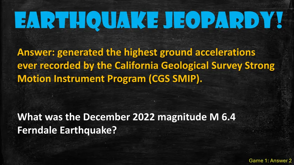 earthquake jeopardy 2