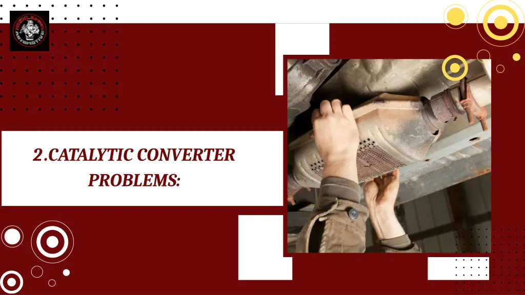 2 catalytic converter problems