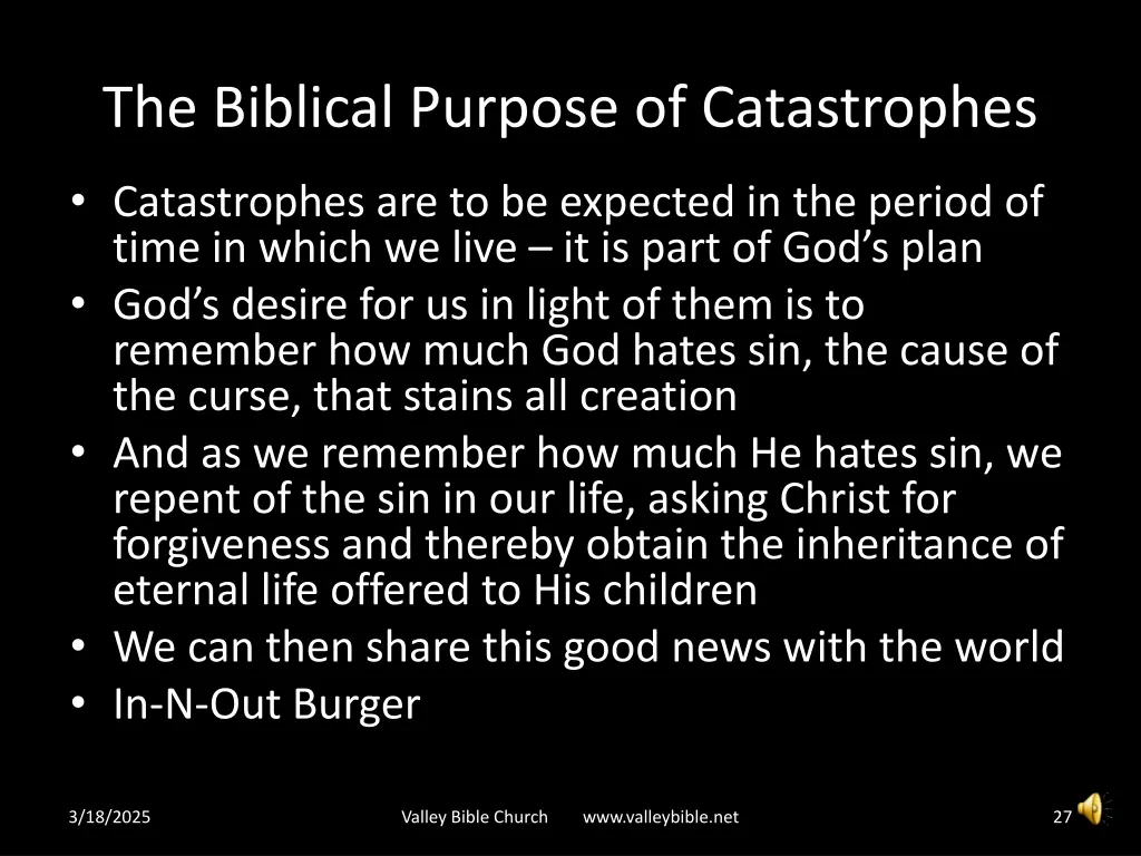 the biblical purpose of catastrophes