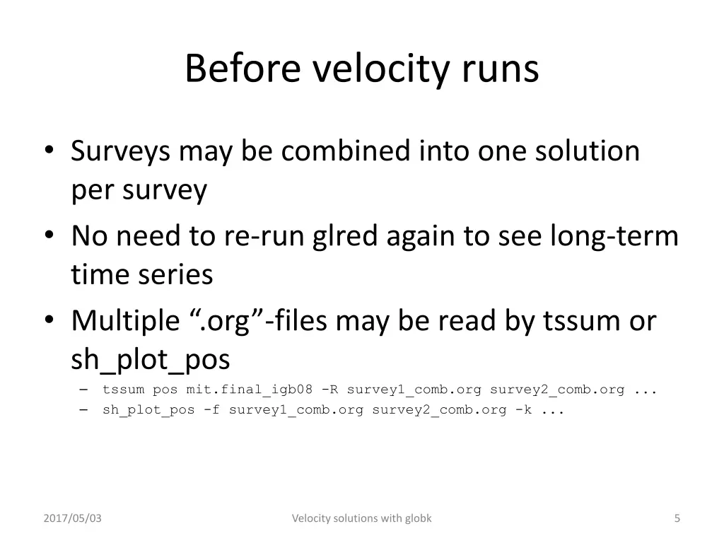 before velocity runs