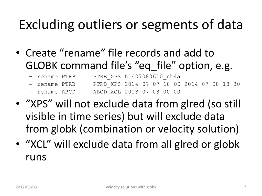 excluding outliers or segments of data