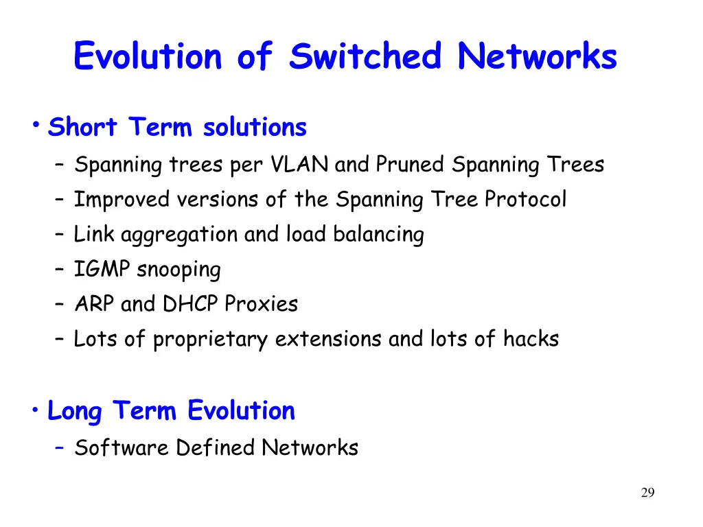 evolution of switched networks