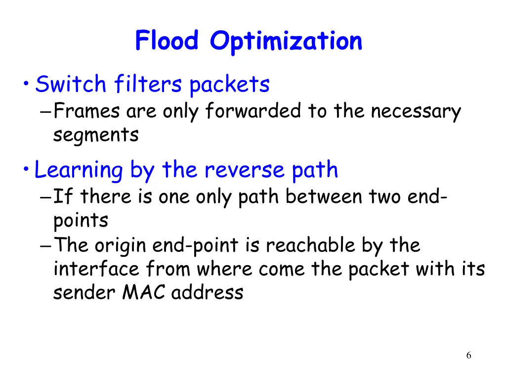 flood optimization switch filters packets frames