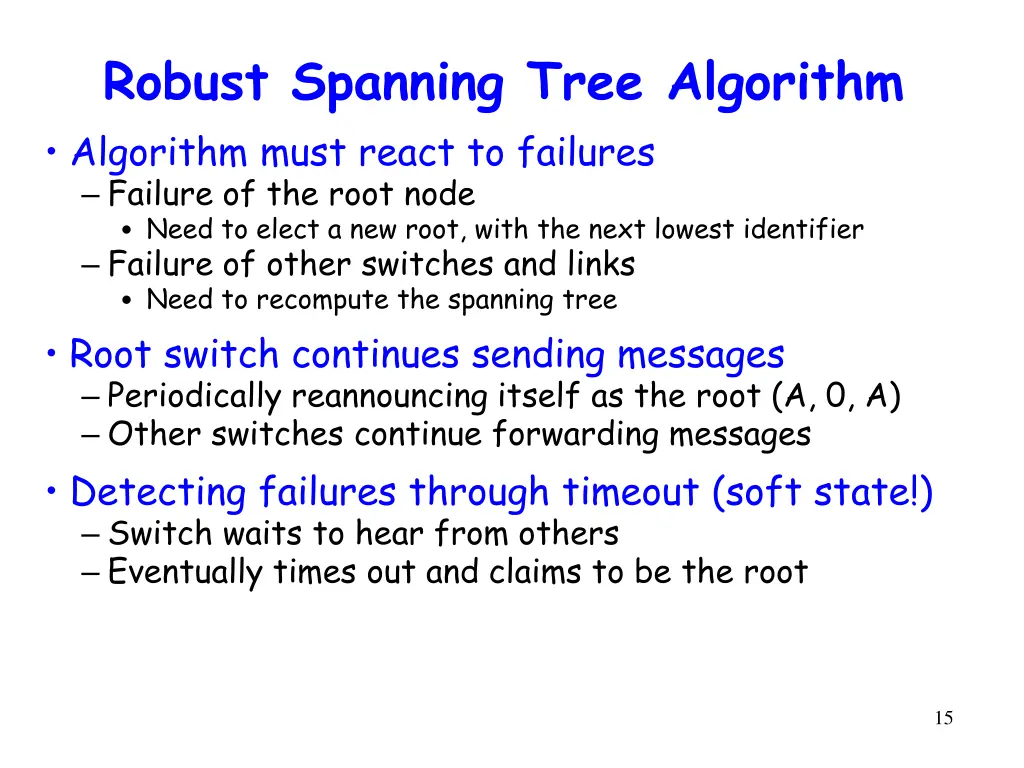 robust spanning tree algorithm algorithm must