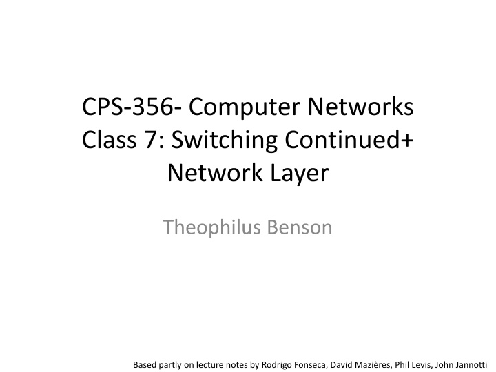 cps 356 computer networks class 7 switching
