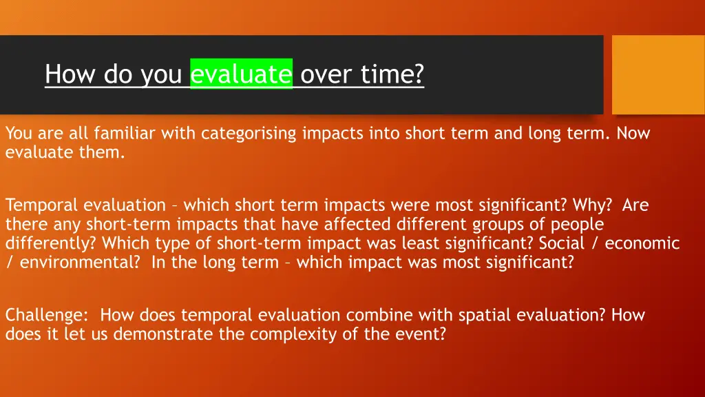 how do you evaluate over time