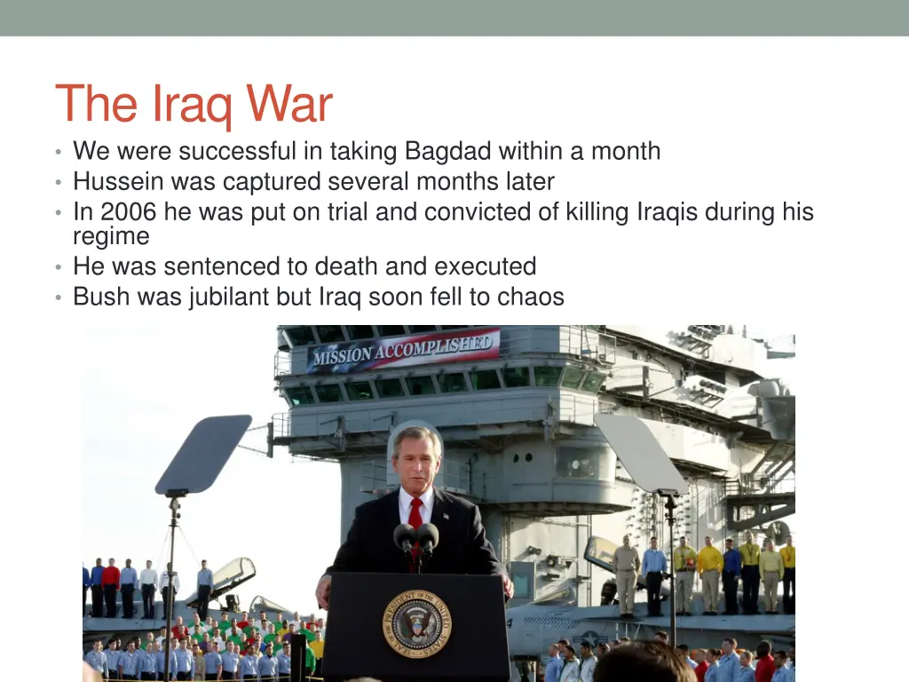 the iraq war we were successful in taking bagdad