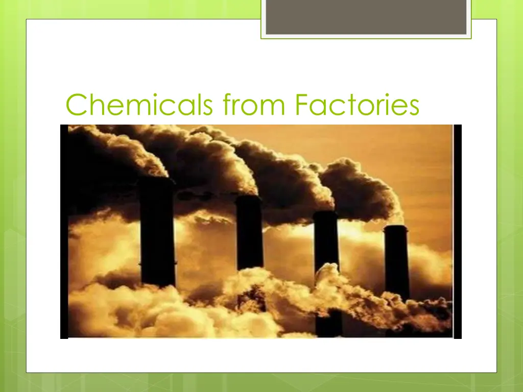 chemicals from factories