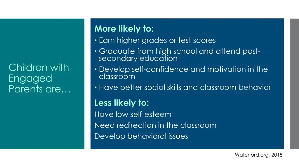 more likely to earn higher grades or test scores