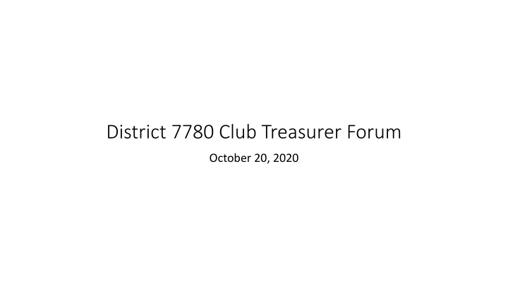 district 7780 club treasurer forum