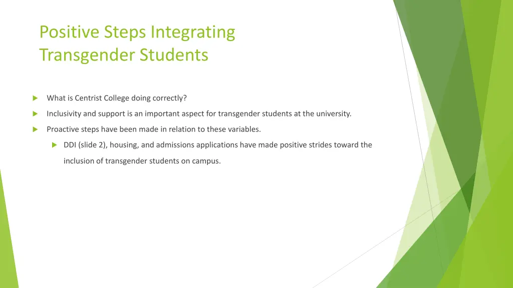 positive steps integrating transgender students