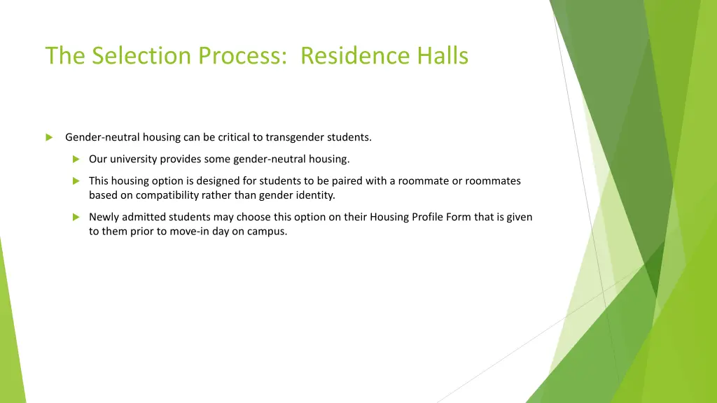 the selection process residence halls