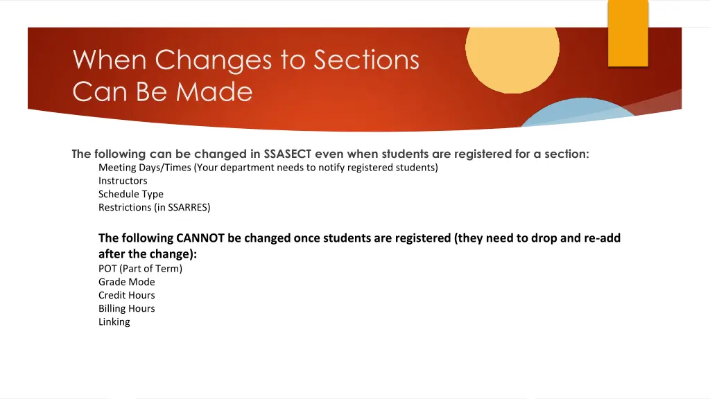 when changes to sections can be made