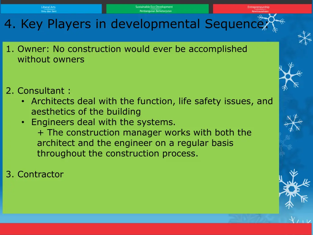 4 key players in developmental sequence