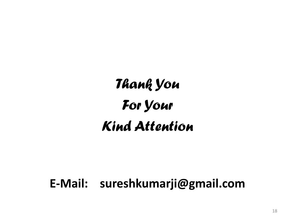 thank you for your kind attention
