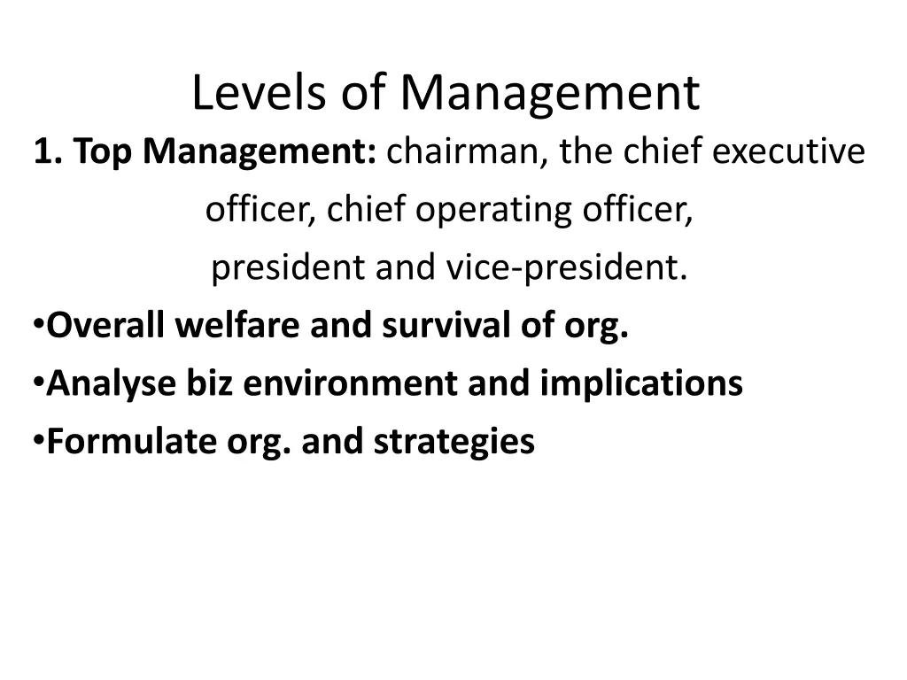 levels of management 1 top management chairman