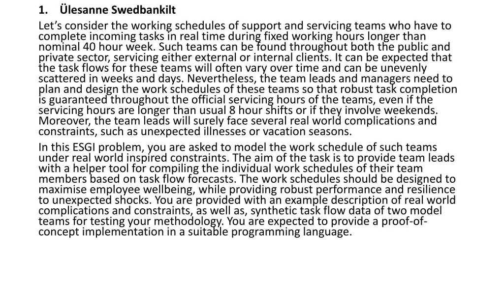 1 let s consider the working schedules of support