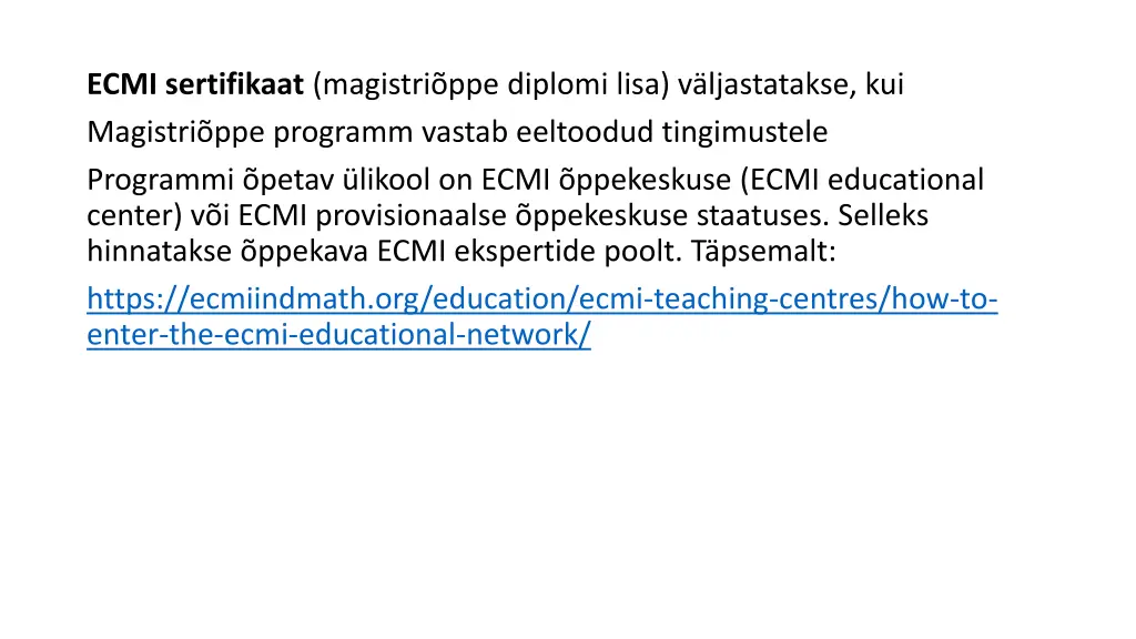 ecmi sertifikaat magistri ppe diplomi lisa