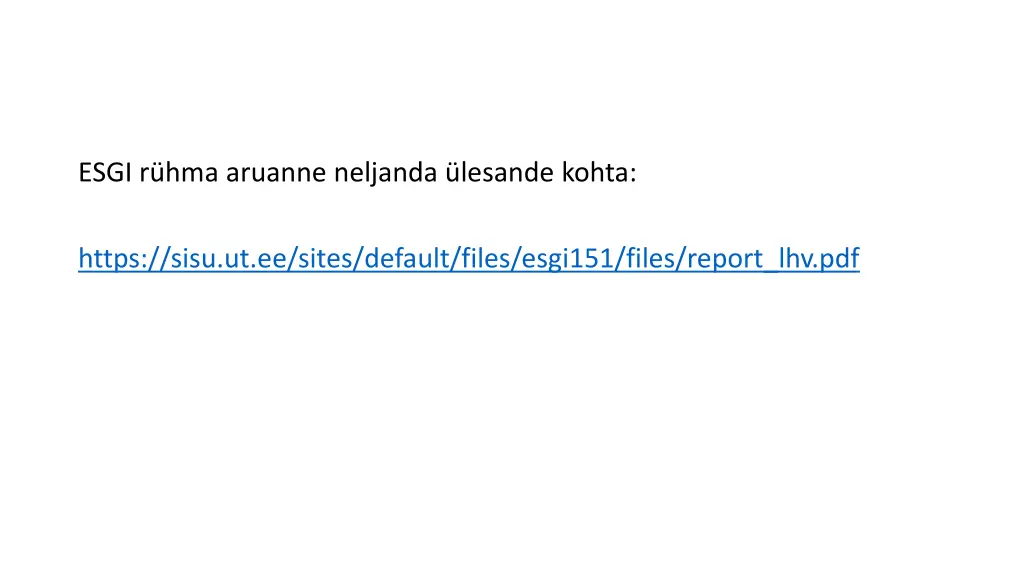 esgi r hma aruanne neljanda lesande kohta