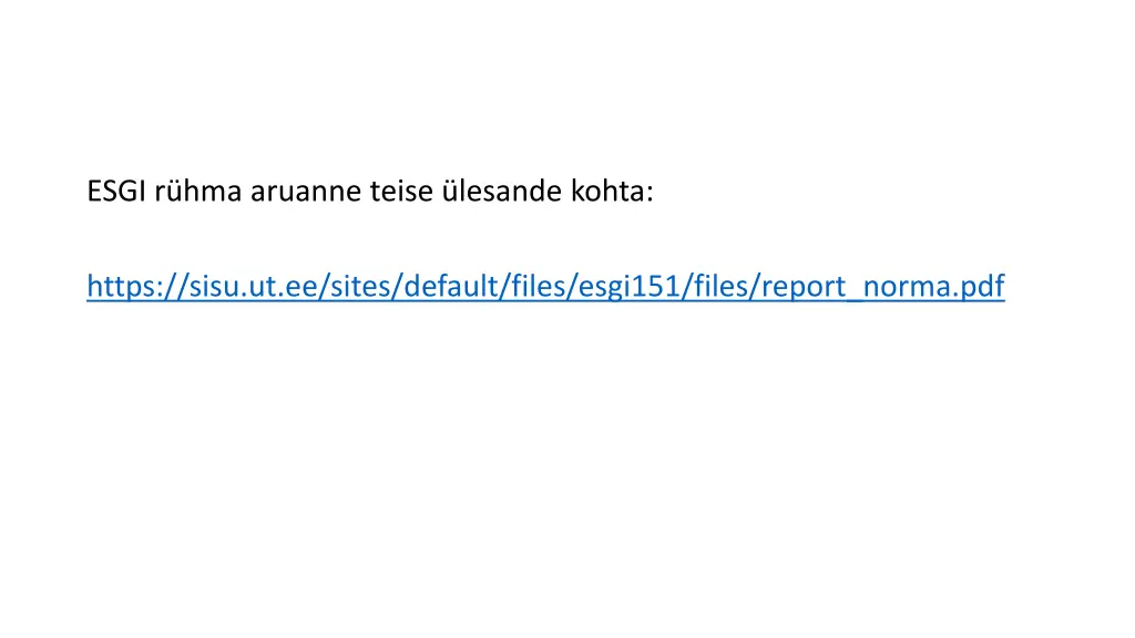esgi r hma aruanne teise lesande kohta