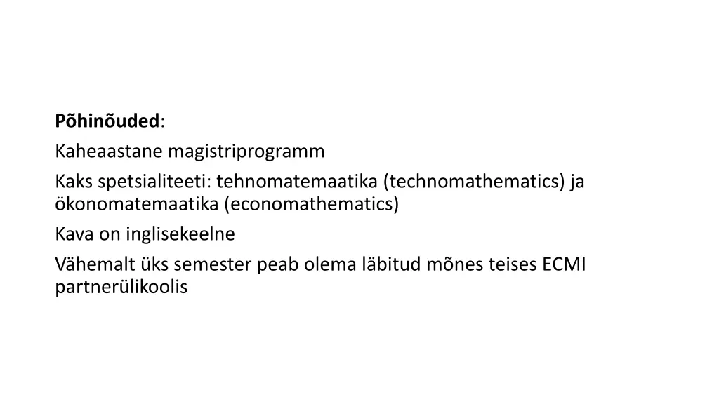 p hin uded kaheaastane magistriprogramm kaks