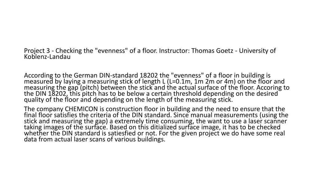 project 3 checking the evenness of a floor
