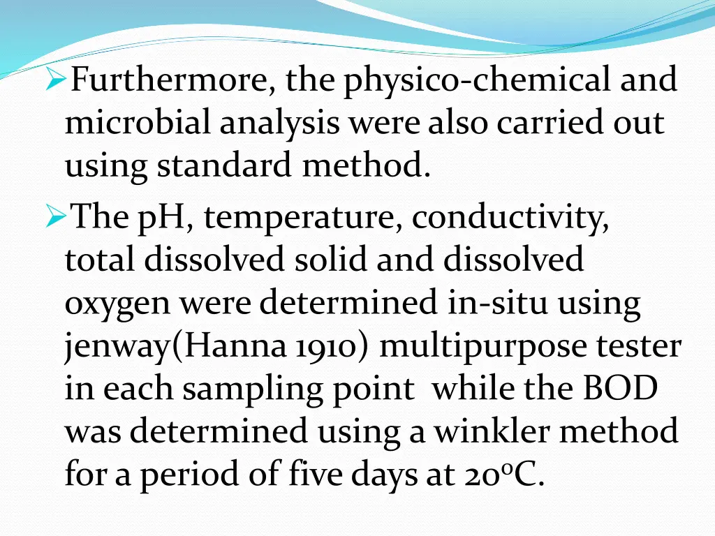 furthermore the physico chemical and microbial