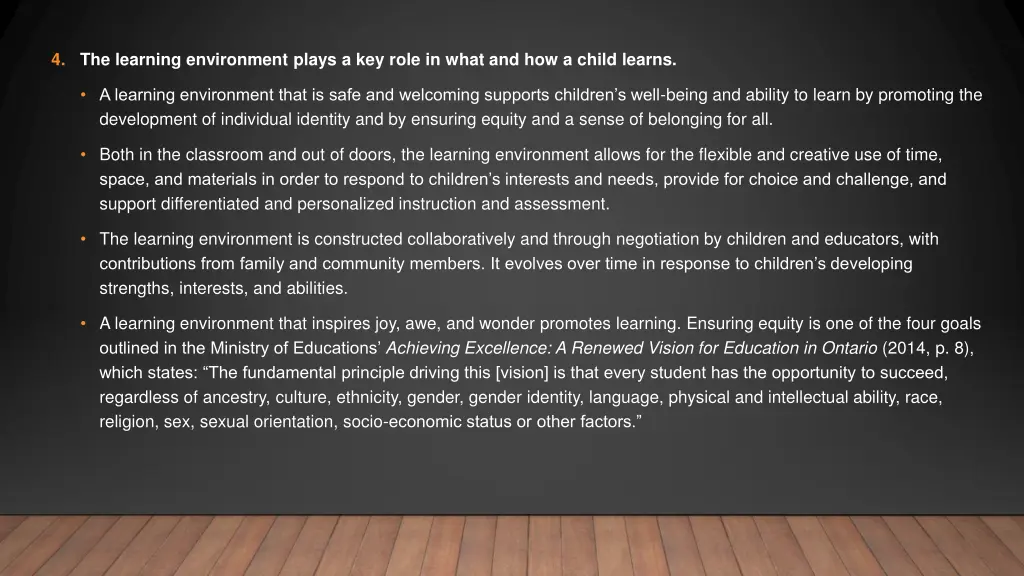 4 the learning environment plays a key role