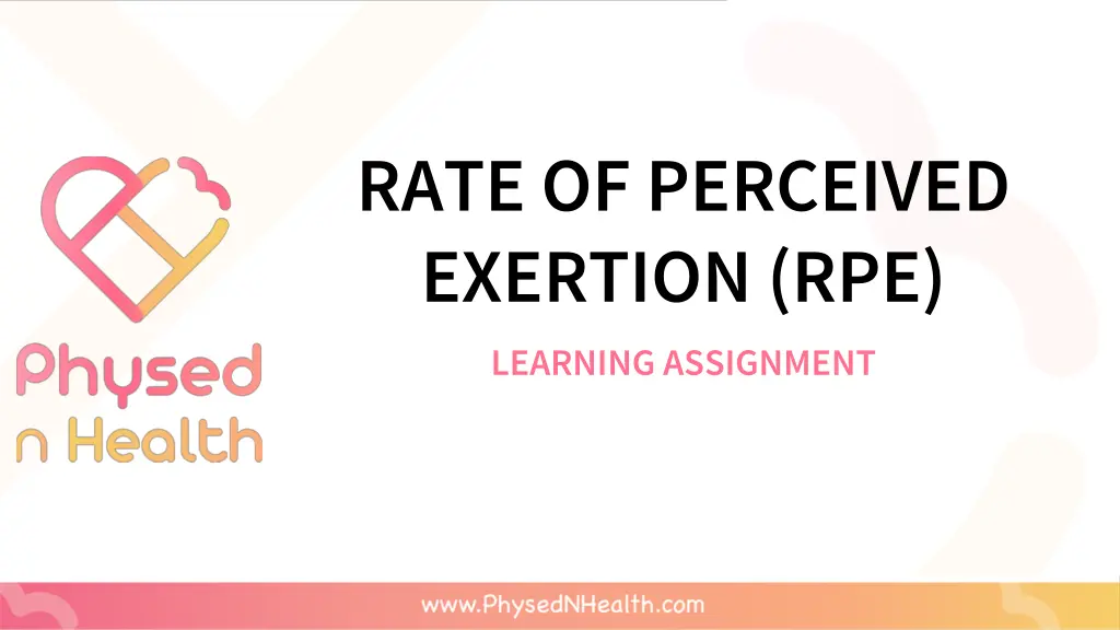 rate of perceived exertion rpe learning assignment