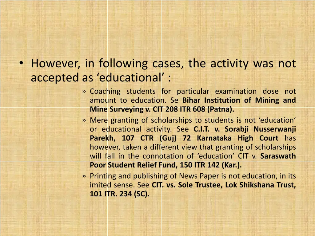 however in following cases the activity