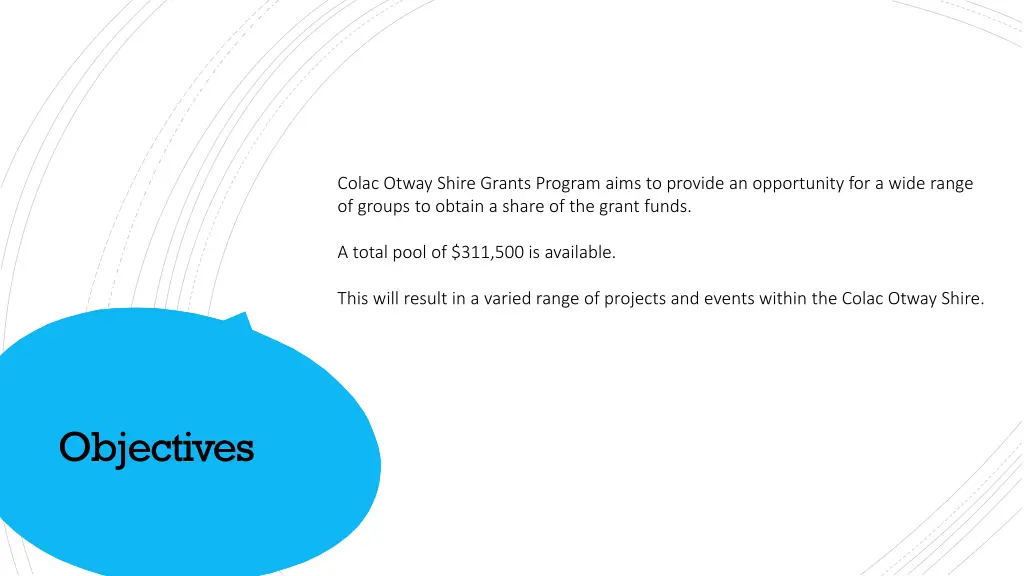 colac otway shire grants program aims to provide