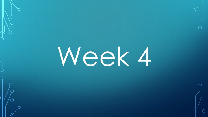 week 4