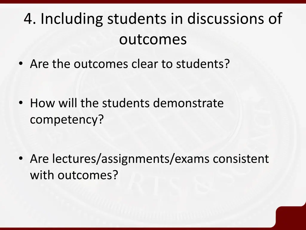 4 including students in discussions of outcomes 1