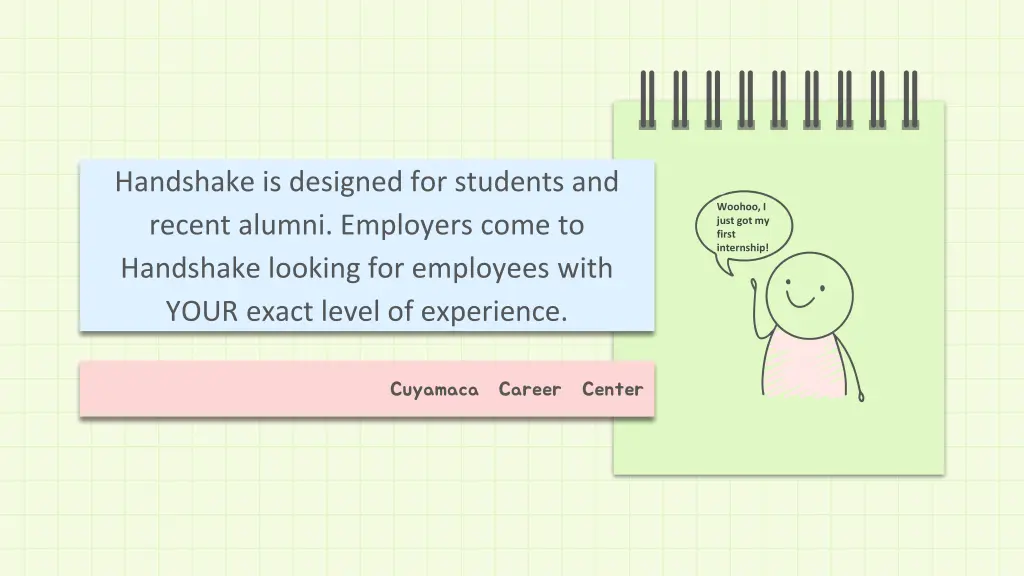 handshake is designed for students and recent