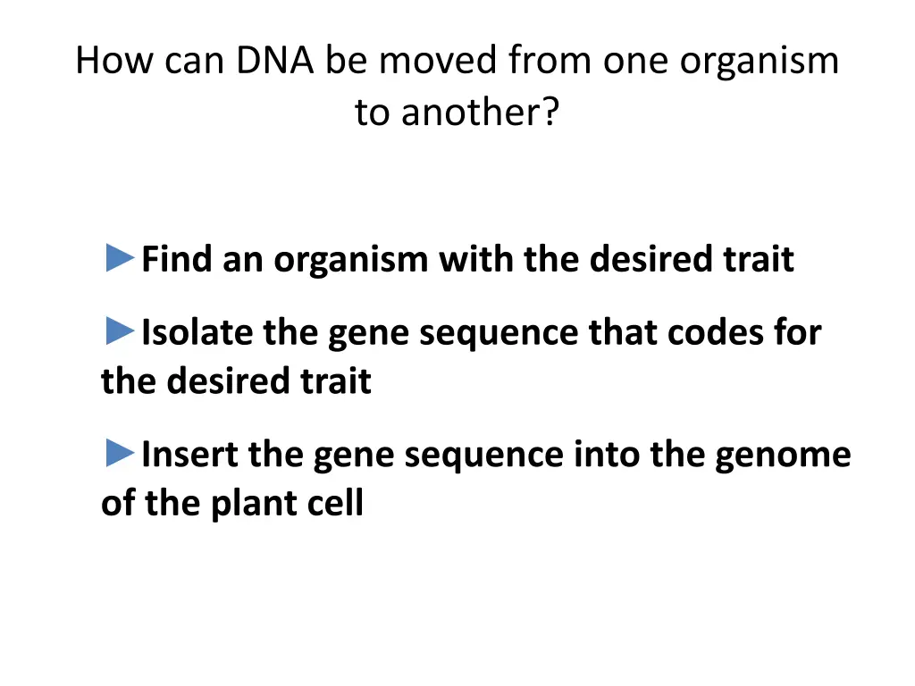 how can dna be moved from one organism to another