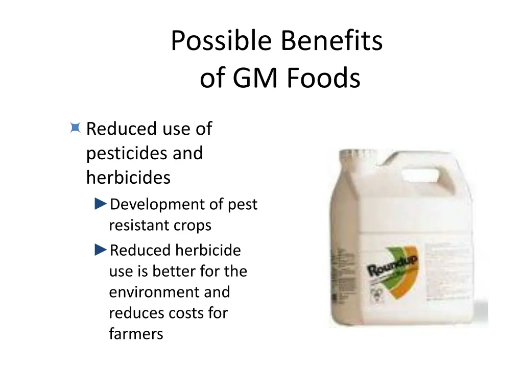 possible benefits of gm foods 1