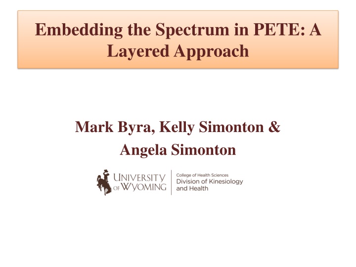 embedding the spectrum in pete a layered approach