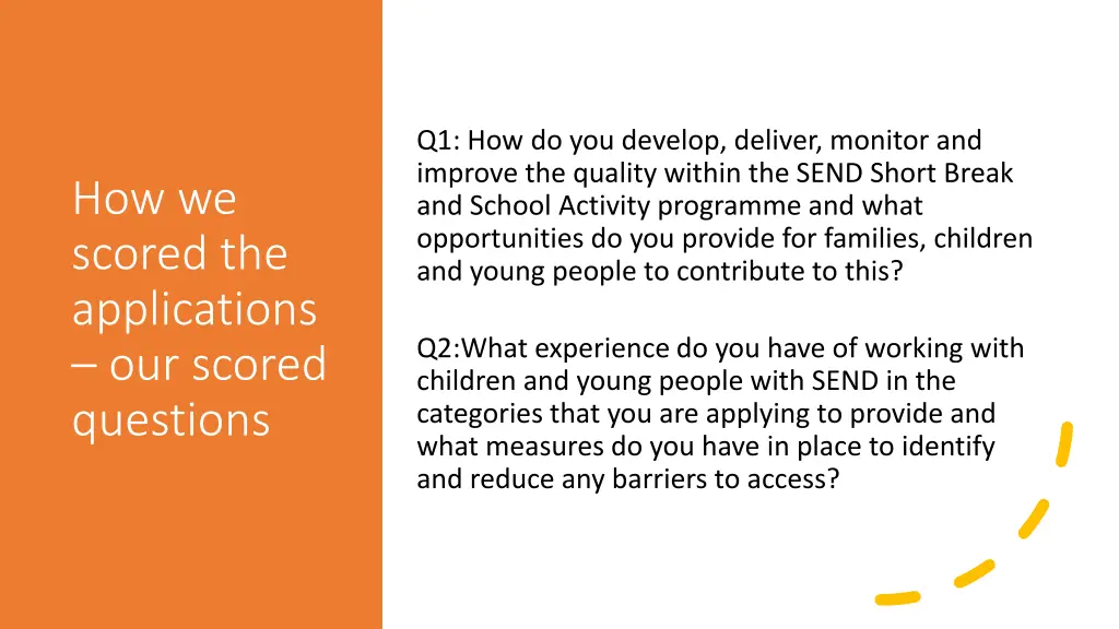 q1 how do you develop deliver monitor and improve