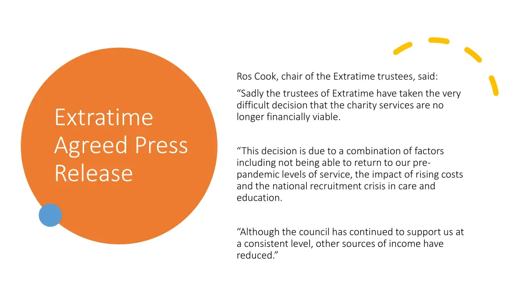 ros cook chair of the extratime trustees said